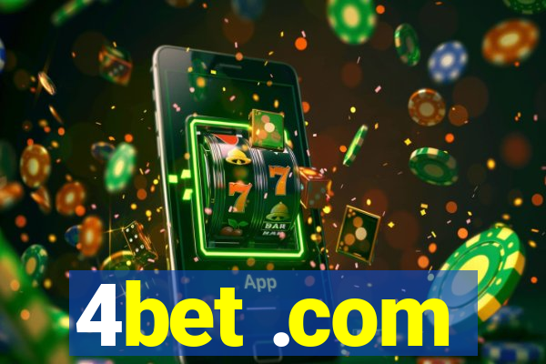 4bet .com